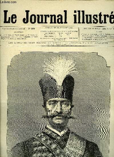 LE JOURNAL ILLUSTRE N 30 - Le Shah de Perse par Henri Meyer, L'Angelus par Henri Meyer, F. Millet par Henri Meyer, Yvon la dent d'or (suite) par Jean Barancy