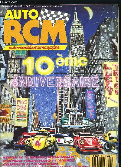 AUTO RCM N 121 - RC 10 graphite, le rve amricain, Deux GT de rve proposes par Kyosho, la Ferrari Testarossa et la Nissan 300 ZX, La Porsche 930 Turbo de Yankee a l'chelle 1/4, La 911 Flatnose au 1/4 de MRC, Formule 1 de Tamiya, la Tyrrell d'Alesi