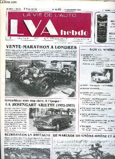 LA VIE DE L'AUTO N 45 - Heurs et malheurs en Bugatti, Restauration moteur - En visite chez M.B.P., 1er decembre : chez Sotheby's a Londres, 2e Retro-salon a Saint-Brieuc, A la decouverte de l'Adriatique en Traction - Fte de l'auto ancienne a Porcheville