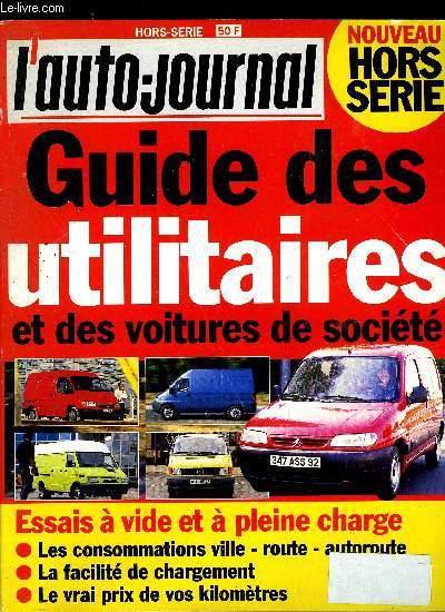 L'AUTO JOURNAL HORS SERIE - Guide des utilitaires et des voitures de socit, La remplaante de la Renault Express, L'utilitaire du futur, le Renault Modus, Un march qui ignore la crise, Comment lire nos essais, mode d'emploi, Le prix de revient