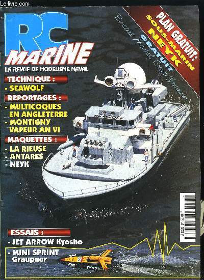 RC MARINE N 67 + PLAN - Le Neyk, La Rieuse, Antares, Seawolf, Jet Arrow, Mini Sprint, Voile en Angleterre, St Just, Montigny Anvi, La cour Roland, Brussels Steam Day