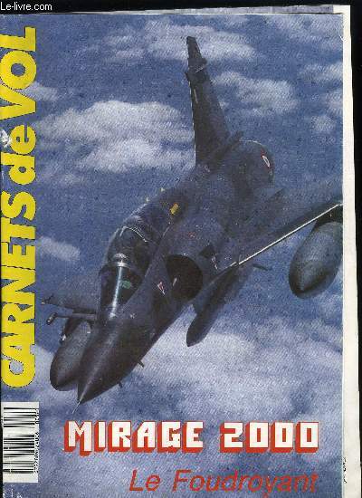 CARNETS DE VOL N 52 - Les actualits, Reno Air Show, Le 9e Stormo, L'ERP 1/32 Armagnac, Le centre d'essais d'Istres, Visite a Hamamatsu