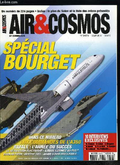AIR & COSMOS N 2457 - Sous traitance : la Tunisie reste mobilis, Sonaca, champion du slat, Space se dploie en Europe, Techni-Modul Engineering : changer de dimension, OpenAirlines lve 1 million d'euros, Snecma structure son innovation, Vol habits