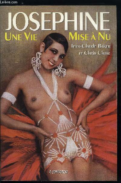 JOSEPHINE UNE VIE MISE A NU