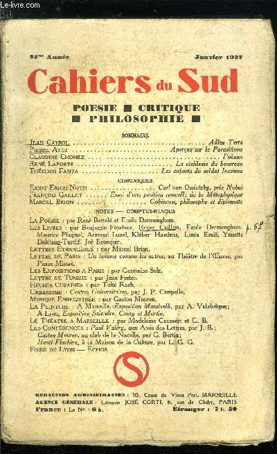 LES CAHIERS DU SUD N 190 - Adieu Terre par Jean Cayrol, Aperus sur le Parasitisme par Pierre Ayet, Pomes par Claudine Chonez, La vieillesse du bourreau par Ren Laporte, Les enfants du soldat Inconnu par Thodor Fanta, Carl von Ossietzky, prix Nobel