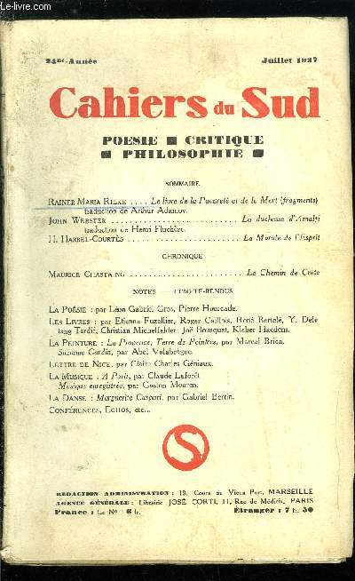LES CAHIERS DU SUD N 195 - Le livre de la pauvret et de la mort (fragments) par Rainer Maria Rilke, traduction de Arthur Adamov, La duchesse d'Amalfi par John Webster, traduction de Henri Fluchre, La Morale de l'Esprit par H. Harrel-Courts, Le chemin