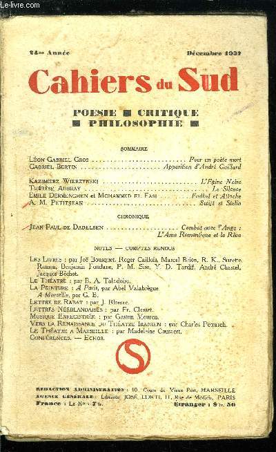 LES CAHIERS DU SUD N 200 - Pour un pome mort par Lon Gabriel Gros, Apparition d'Andr Gaillard par Gabriel Bertin, L'Epine Noire par Kazimierz Wierzynski, Le Silence par Thrse Aubray, Fadhel et Attoche par Emile Dermenchen et Mohammed el Fasi