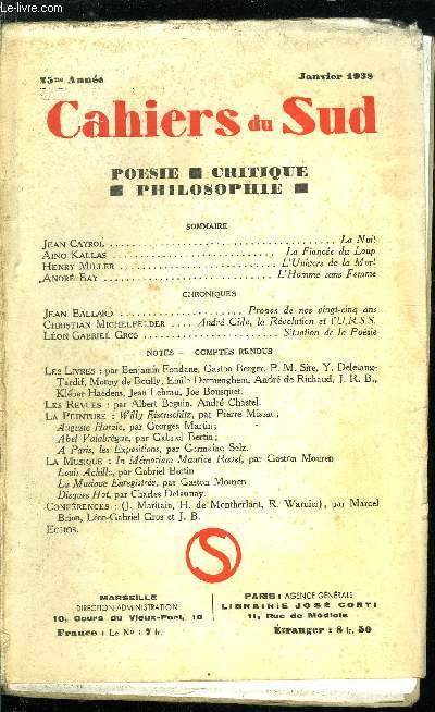 LES CAHIERS DU SUD N 201 - La nuit par Jean Cayrol, La Fiance du loup par Aino Kallas, L'univers de la mort par Henry Miller, L'homme sans femme par Andr Bay, Propos de nos vingt cinq ans par Jean Ballard, Andr Gide, la rvolution et l'URSS