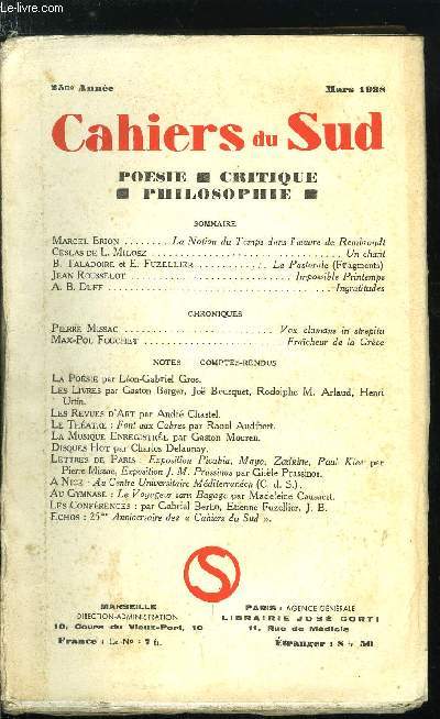 LES CAHIERS DU SUD N 203 - La notion du temps dans l'oeuvre de Rembrandt par Marcel Brion, Un chant par Ceslas de L. Milosz, La Pastorale (fragments) par B. Taladoire et E. Fuzellier, Impossible Printemps par Jean Rousselot, Ingratitudes par A. B. Duff