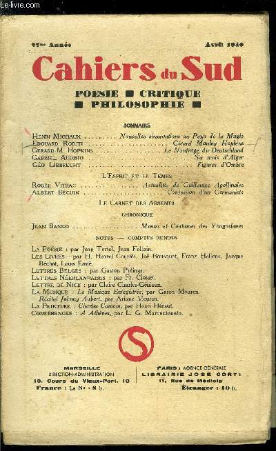 LES CAHIERS DU SUD N 223 - Nouvelles observations au Pays de la Magie par Henri Michaux, Grard Manley Hopkins par Edouard Roditi, Le naufrage du Deutschland par Gerard M. Hopkins, Six mois d'Alger par Gabriel Audisio, Figures d'ombre par Go Libbrecht