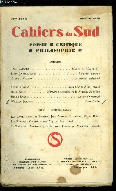 LES CAHIERS DU SUD N 228 - Mission de l'Esprit (II) par Jean Ballard, La posie demeure par Lon Gabriel Gros, Le franais dsincarn par Gabriel Audisio, Pomes pour la Zone occupe par Henri Thomas, Mmoire perce-neige ou la fontaine de Milan