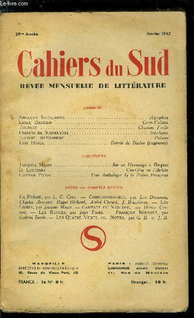 LES CAHIERS DU SUD N 242 - Agraphon par Angelos Sikelianos, Cerfs-volants par Emile Danoen, Chanson facile par Toursky, Interludes par Francis de Miomandre, Pomes par Maxime Alexandre, Beauts du Diable (fragments) par Eric Hurel, Sur un hommage