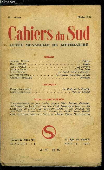 LES CAHIERS DU SUD N 243 - Pomes par Suzanne Ramon, Tagore par Jean Herbert, Le Scorpion par Ren Massat, La plus forte par Jacques Benet, Le grand Yacht Despair par Loys Masson, Le nouveau jeu d'Adam et Eve par Gaston Mouren, Offrandes par Gilbert