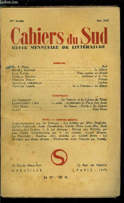 LES CAHIERS DU SUD N 246 - Exil par St. J. Perse, Le silence par Michel Seuphor, Nous sommes au monde par Jean Rivier, Mallarm et le Tao par Charles Mauron, Pomes par Franois Dodat, Cendres par Marcelle Crespelle, Le tam-tam du silence par Ventura