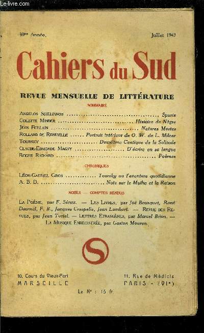 LES CAHIERS DU SUD N 258 - Sparte par Angelos Sikelianos, Histoire de Ngre par Colette Minder, Natures mortes par Jean Follain, Portrait intrieur de O.W. de L. Milosz par Rolland de Reneville, Deuxime Cantique de la solitude par Toursky