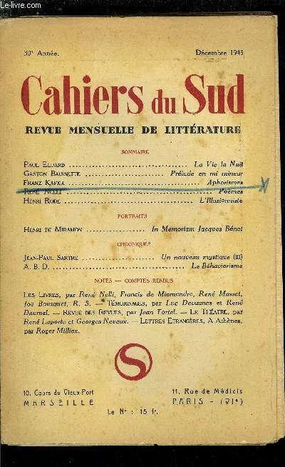 LES CAHIERS DU SUD N 262 - La vie la nuit par Paul Eluard, Prlude en mi mineur par Gaston Baissette, Aphorismes par Franz Kafka, Pomes par Ren Nelli, L'illusionniste par Henri Rode, In Memoriam Jacques Bnet par Henri de Miramon