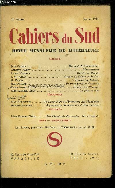 LES CAHIERS DU SUD N 263 - Miroir de la Rdemption par Jean Cayrol, Meurtrissures par Colette Audry, Refaire le monde par Ilarie Voronca, Visages de l'Ame et du Ciel par J.M. Atlan, L'anneau de Saturne par B. Privat, Pomes crits en captivit