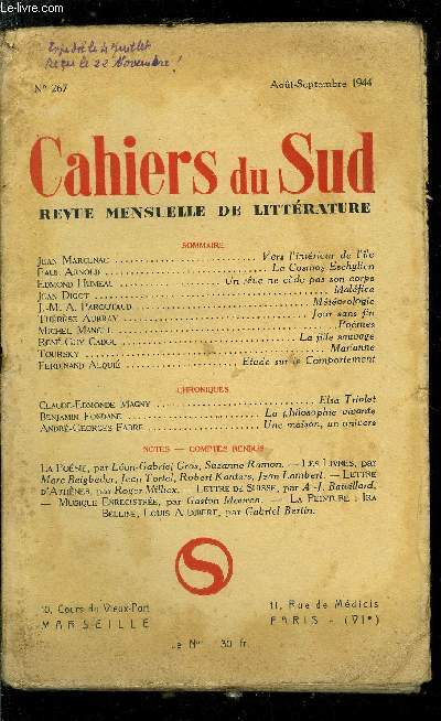 LES CAHIERS DU SUD N 267 - Vers l'intrieur de l'ile par Jean Marcenac, Le Cosmos Eschylien par Paul Arnold, Un rve ne cde pas son corps par Edmond Humeau, Malfice par Jean Digot, Mtorologie par J.M. A. Paroutaud, Jour sans fin par Thrse Aubray