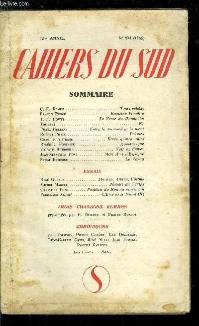 LES CAHIERS DU SUD N 274 - Trois valles par C.F. Ramuz, Baptme Funbre par Francis Ponge, Sa veste du dimanche par T.F. Powys, N par Toursky, Entre le sommeil et la mort par Franz Hellens, Pomes par Robert Prade, Entre quatre murs par Charles Autrand