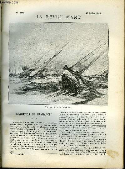 LA REVUE MAME N 251 - Navigation de plaisance (suite) par Georges Contesse, Le Pre Etourneau par Edouard Trogan, Les progrs du catholicisme en chine par Franois Ly-Chao-Pe, Chant pour Lo Delibes par Auguste Dorchain, L'empire libral par E. Ollivier