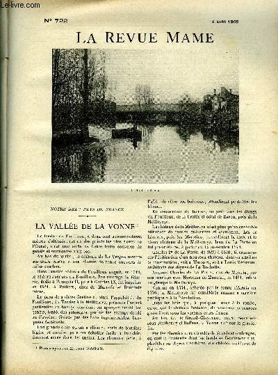 LA REVUE MAME N 722 - La valle de la vonne par Jacques Roug, Ma tante et mon fianc par Charles Foley, Un imitateur de robespierre par Antoine Albalat, Cures d'air par Georges de Dubor, La photographie des clairs par Albert Reyner, La maison du garde