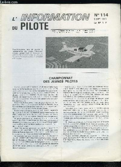 L'INFORMATION DU PILOTE N 114 - Championnat des jeunes pilotes, La quizaine aronautique, Guide de l'aviation gnrale en France, Championnat des jeunes pilotes,