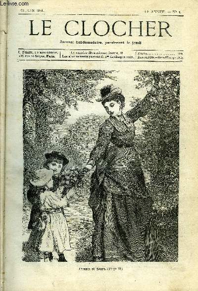 LE CLOCHER N 1 - Yvette la repentie (suite) par Et. Marcel, Madame Omns (suite) par Jean Loyseau, Madame Omns (suite) par Jean Loyseau, Le chalet des Mlzes (suite) par Michel Auvray, Les fleurs aux enfants, La maison mortuaire de Mgr de Sgur, George