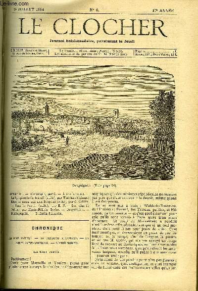 LE CLOCHER N 6 - La symphonie du travail (suite) par Thrse Alphonse Karr, Deux ans aux dragons (suite) par C. Cellier, Sans la savoir (suite) par E.N., Les vins de Gaillac par Marie Flicie Testas