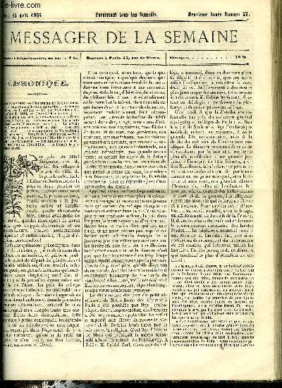 LE MESSAGER DE LA SEMAINE N 37 - Fables par F. Jacquier, Excursion en France-Comt (suite) par Aym Ccyl, Jeanne Marie (suite) par Raoul de Navery