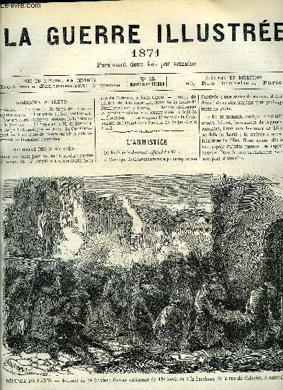LA GUERRE ILUSTREE N 55 - L'armistice, Les effets du bombardement, Nos gravures : rapport militaire de la bataille du 19 janvier, La rponse de M. de Bismark au corps diplomatique, Une lettre du maire du 18e arrondissement