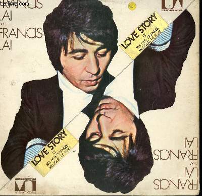 DISQUE VINYLE 33T LOVE STORY / UN HOMME ET UNE FEMME / LE VOYOU / LE PASSAGER DE LA PLUIE / DU SOLEIL PLEIN LES YEUX / MADLY / 13 JOURS EN FRANCE / VIVRE POUR VIVRE / DANS LA POUSSIERE DU SOLEIL / HELLO GOODBYE.
