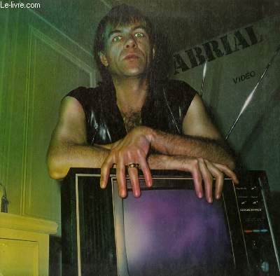DISQUE VINYLE 33T  VIDEO. GRAND MECHANT / LA LOCOMOTIVE TZIGANE / ALIENOR / VIVRE AVEC TOI BABY / L'AMOUR L'AMOUR / ATLANTIQUE / LE CAP'TAIN PLEURE / ZONE ITERDITE...
