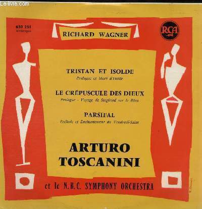 DISQUE VINYLE 33T FACE 1: TRISTAN ET ISOLDE, LE CREPUSCULE DES DIEUX. FACE 2: PARSIFAL.