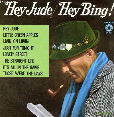 DISQUE VINYLE 33T HEY JUDE, LITTLE GREEN APPLES, LIVIN' ON LOVIN', JUST FOR TONIGHT, LONELY STREET, THE STRAIGHT LIFE, IT'S ALL IN THE GAME, THOSE WERE THE DAYS.