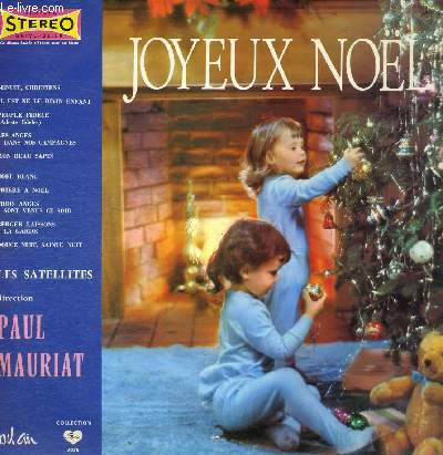 DISQUE VINYLE 33T MINUIT CHRETIENS, IL EST NE LE DIVIN ENFANT, PEUPLE FIDELE, LES ANGES DANS NOS CAMPAGNES, MON BEAU SAPIN, NOEL BLANC, PRIERRE A NOEL, TROIS ANGES SONT VENUS CE SOIR, BERGER LAISSONS LA GARDE, DOUCE NUIT SAINTE NUIT.