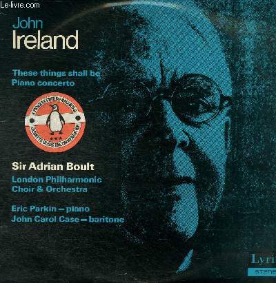 DISQUE VINYLE 33T THESE THINGS SHALL BE, CONCERTO IN E FLAT MAJOR.