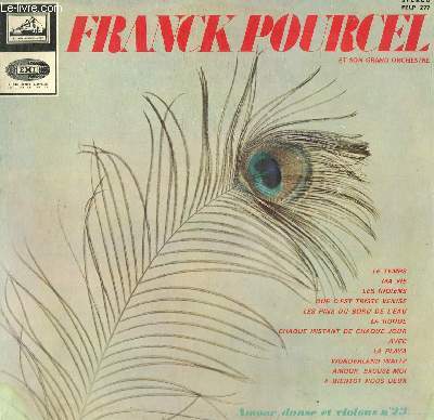 DISQUE VINYLE 33T LE TEMPS, MA VIE, LES INDIENS, QUE C'EST TRISTE VENISE, LES PINS DU BORD DE L'EAU, LA RONDE, CHAQUE INSTANT DE CHAQUE JOUR, AVEC, LA PLAYA, WONDERLAND WALTZ, AMOUR EXCUSE-MOI, A BIENTOT NOUS DEUX.