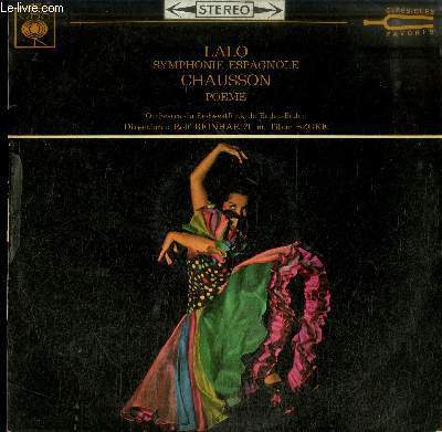 DISQUE VINYLE 33T LALO SYMPHONIE ESPAGNOLE-CHAUSSON POME-ORCHESTRE DU SUDWESTFUNK DE BADEN-BADEN-CLASSIQUES FAVORIS