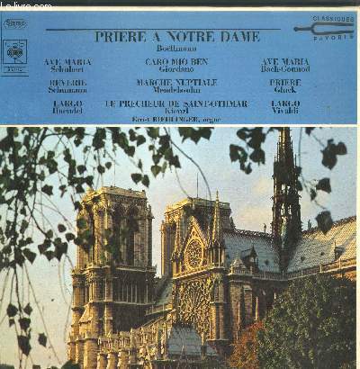 DISQUE VINYLE 33T PRIERE A NOTRE DAME-CLASSIQUES FAVORIS