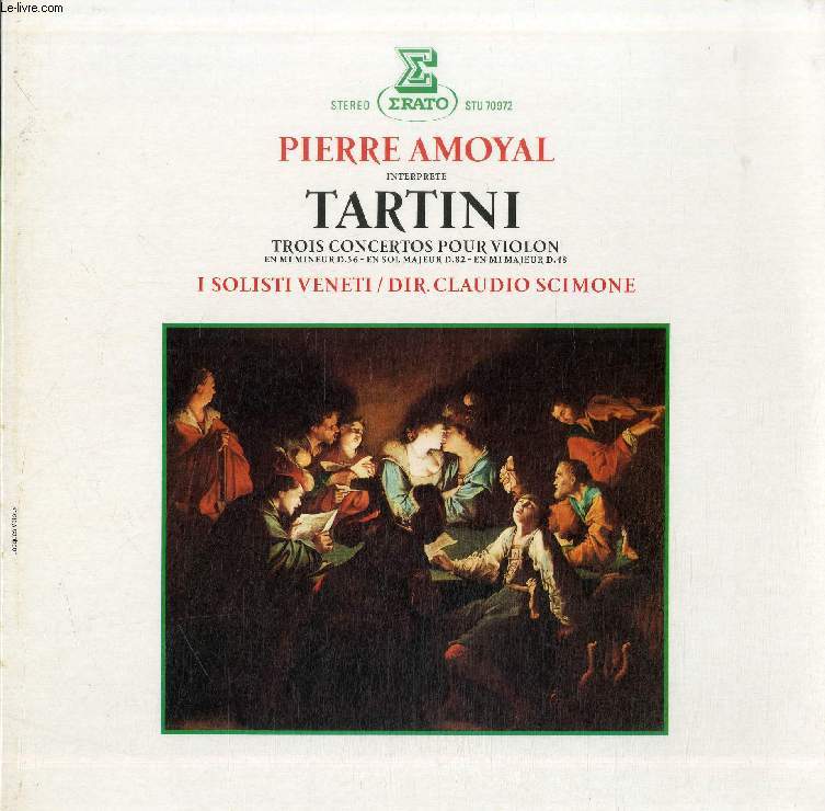 DISQUE VINYLE 33T : TROIS CONCERTOS POUR VIOLON EN MI MINEUR D. 56, EN SOL MAJEUR D. 82, N MI MAJEUR D. 48 - I Solisti Veneti, dir. Claudio Scimone
