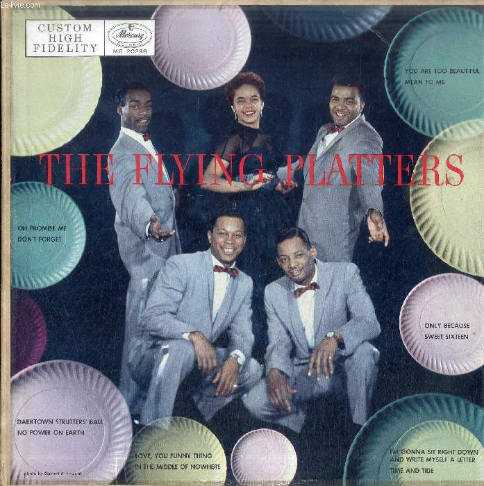 DISQUE VINYLE 33T : THE FLYING PLATTERS - You Are Too Beautiful, Mean To Me, Darktown Strutters' Ball, No Power On Earth, I'm Gonna Sit Right Down And Write Myself A Letter, Time And Tide, Love, You Funny Thing, In The Middle Of Nowhere, Oh Promise Me...