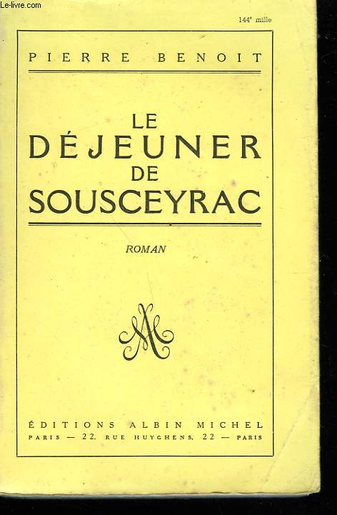 LE DEJEUNER DE SOUSCEYRAC.