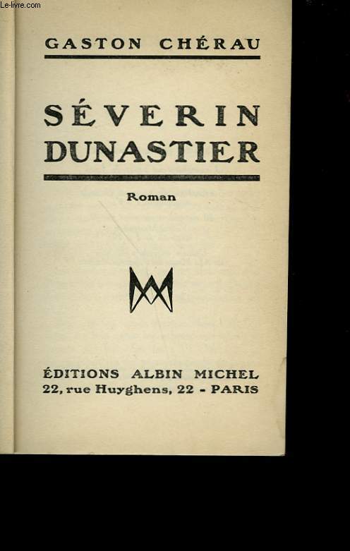 SEVERIN DUNASTIER.