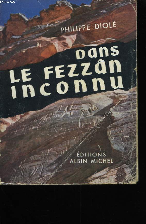 DANS LE FEZZAN INCONNU.