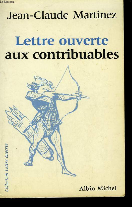 LETTRE OUVERTE AUX CONTRIBUABLES.