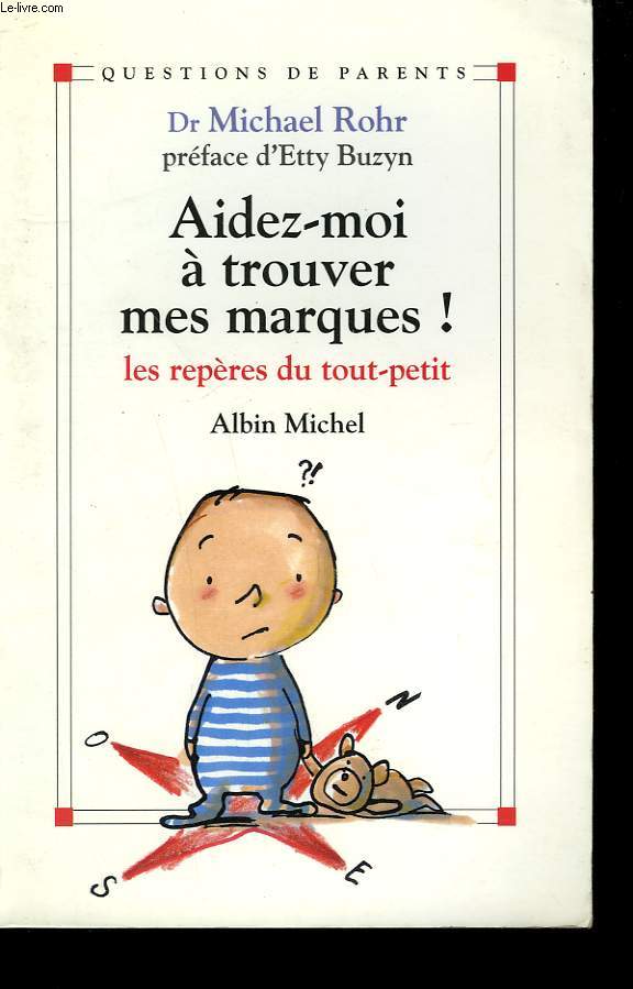 AIDEZ-MOI A TROUVER MES MARQUES! LES REPERES DES TOUT PETIT.