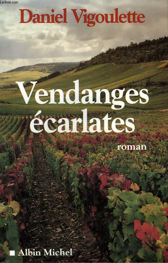VENDANGES ECARLATES.