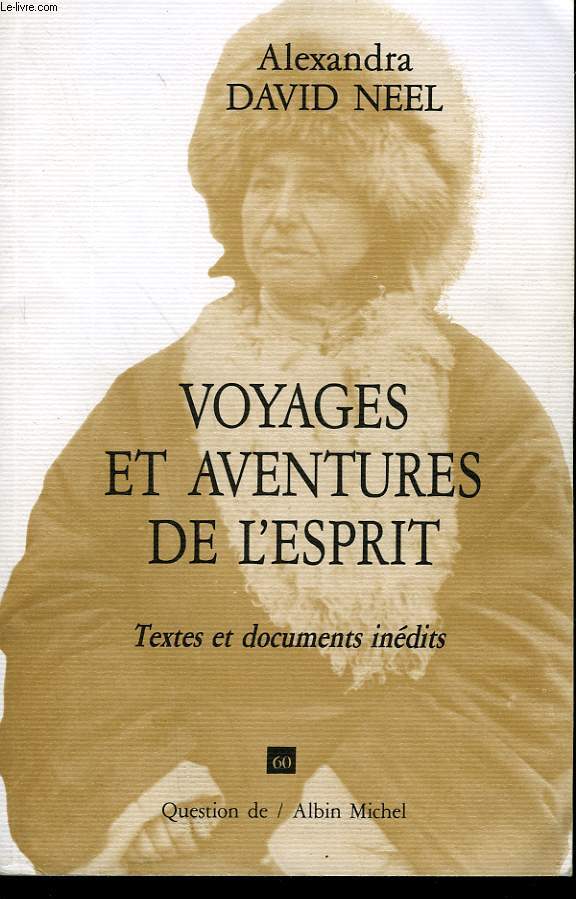 QUESTION DE N 60. VOYAGES ET AVENTURES DE L'ESPRIT.