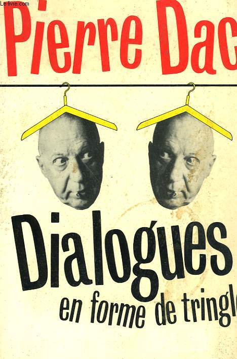 DIALOGUES EN FORME DE TRINGLE.