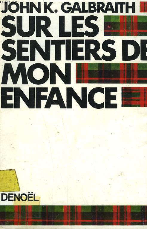 SUR LES SENTIERS DE MON ENFANCE.